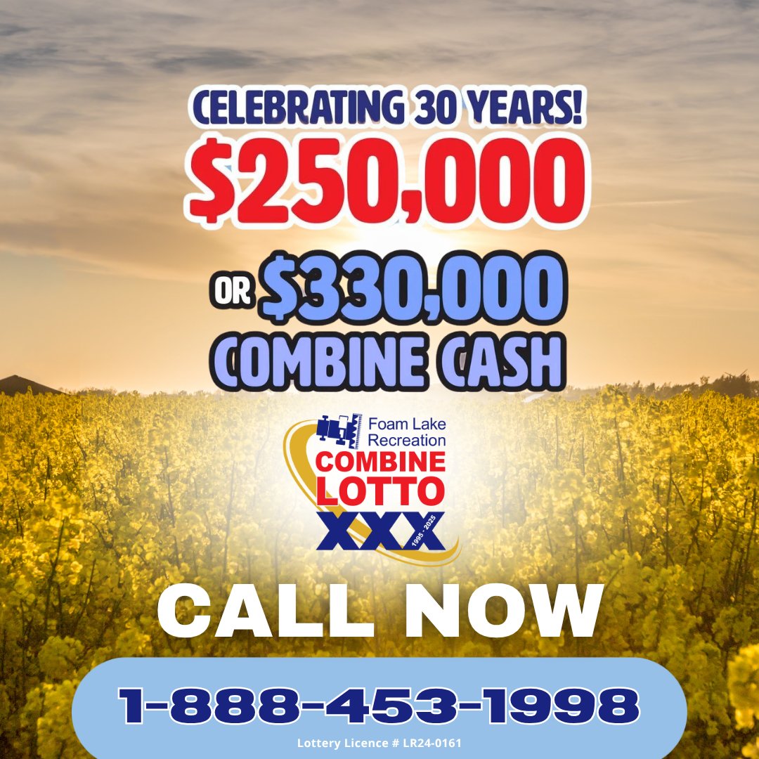 ⏳ The countdown is ON, Saskatchewan!

You have until August 21 at 8PM to secure your spot in the 30th Annual Foam Lake Combine Lotto!

🎯 Grand Prize: $250,000 CASH OR $330,000 Combine Cash toward John Deere, Case IH, New Holland, or CLAAS.

📞 Call 1-888-453-1998 right now!