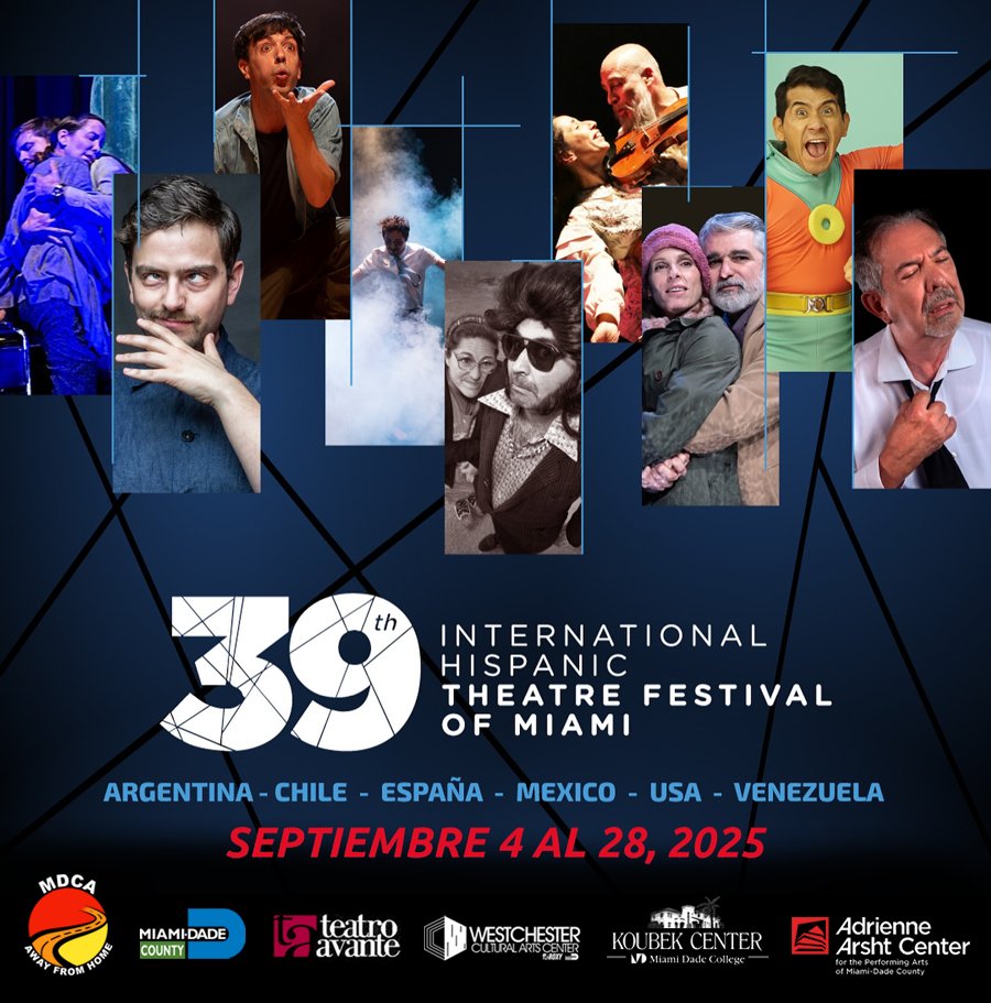 Tickets are now on sale for the 39th Intl. Hispanic Theatre Festival of Miami starting this September, featuring performances as part of MDCA's Away From Home series! Tickets and details at MiamiDadeCountyAuditorium.org.