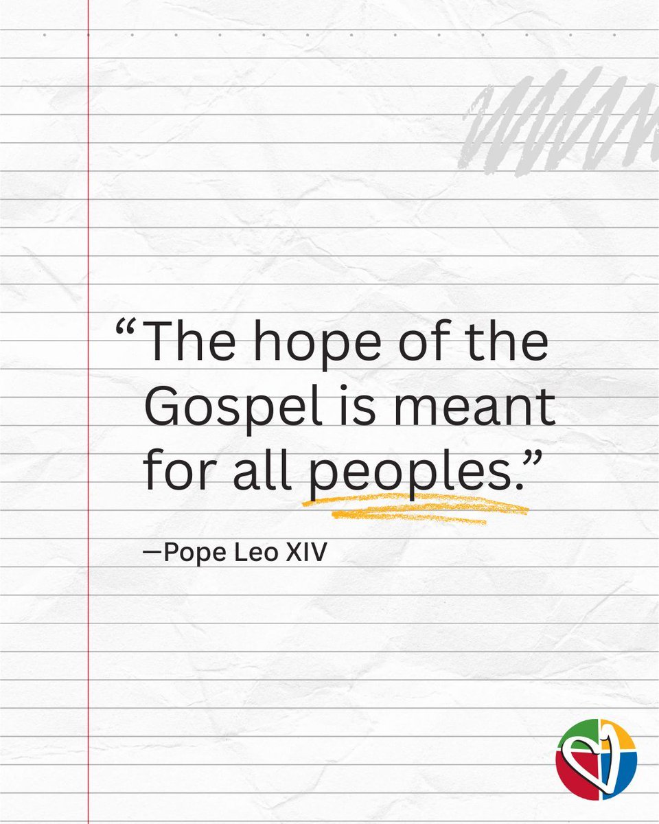 The Gospel's hope is for all peoples! Pope Leo reminds us that Jesus sent out disciples to show the universal reach of God's love.