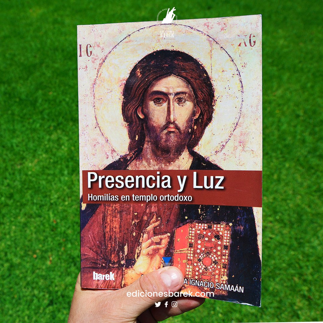 EdicionesBarek's tweet photo. Presencia y Luz - Homilías en templo ortodoxo����“El amor perfecto es el espiritual, que es construido cristianamente y hace al hombre clemente como su Padre celestial, que no negocia ni espera recompensa”⚡️#edicionesbarek #MetropolitaIgnacio #presenciayluz #homilías #homilies #tbt https://t.co/8wJ7tCUDbD