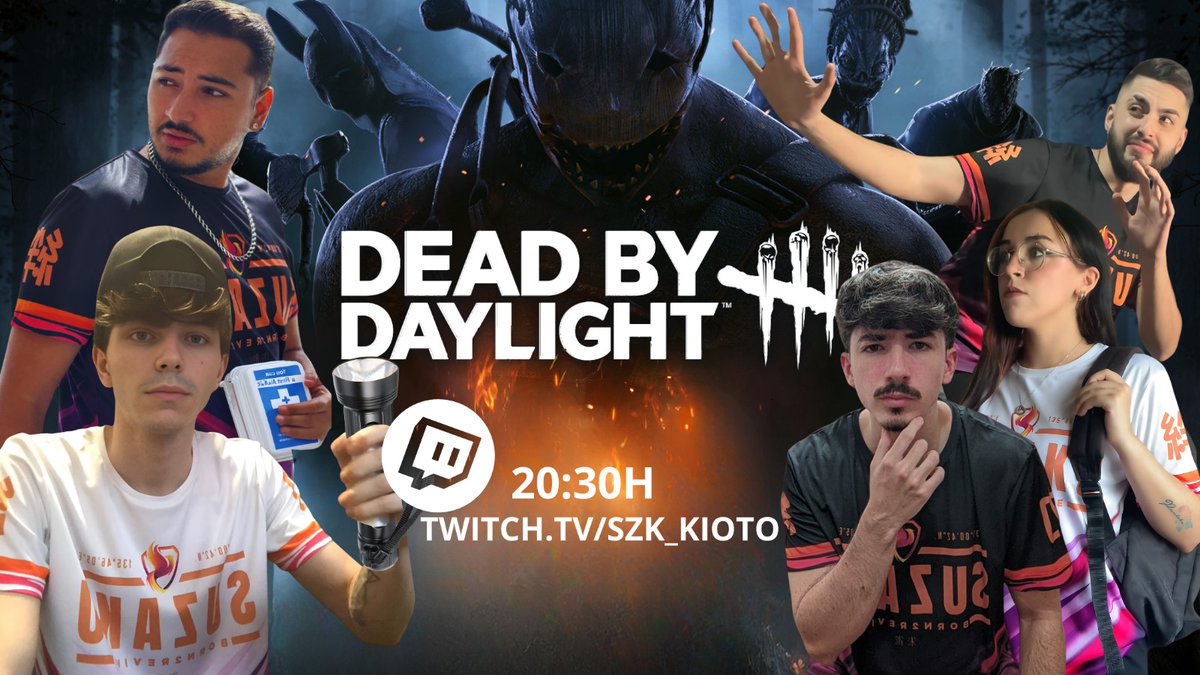 🫣 VIENE TERROR DEL BUENO 🫣

🕹️ Dead By Daylight / ⏰ 20:30
🔴 twitch.tv/szk_kioto

❗️Vamos con un equipo que asusta❗️
👻 <a href="/fumokanutee/">SZK FUMOKANUTE</a> 
👻 <a href="/mssbarspin/">Barspin</a> 
👻 <a href="/SmhoodyyTwitch/">Navexvl</a> 
👻 <a href="/illuminatii_7/">SZK illuminatii7</a> 
👻 <a href="/AxelRider44/">Maybe/Axel 😶‍🌫️</a> 

🫵 NO FALTÉIS,  ES DIVERSIÓN ASEGURADA 🫵