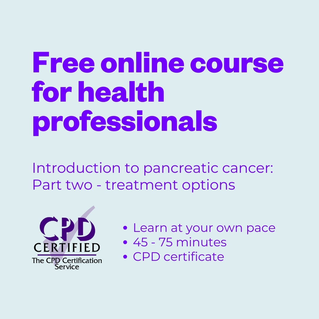 PancreaticCanUK's tweet photo. Are you a #HealthProfessional supporting people with #PancreaticCancer? 🩺
Part 2 of our online course has been recently updated: https://t.co/QCdvRfStQT
• Takes 45–75 mins
• Learn anytime
• CPD certificate included
• Ideal for nurses, GPs, dietitians, support staff & more! https://t.co/daIXpySnxG