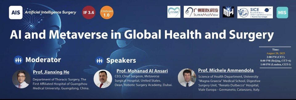 Upcoming  Webinar 
*AI and the Metaverse in Global Health and Surgery

by Artificial Intelligence Surgery (AIS):
 
 🗓 August 20, 2025 | Online via Zoom
.
Time zones: 14:00 CET | 20:00

Register here ➡️lnkd.in/gQDQ9cF9
Zoom ID: 839 5839 4556