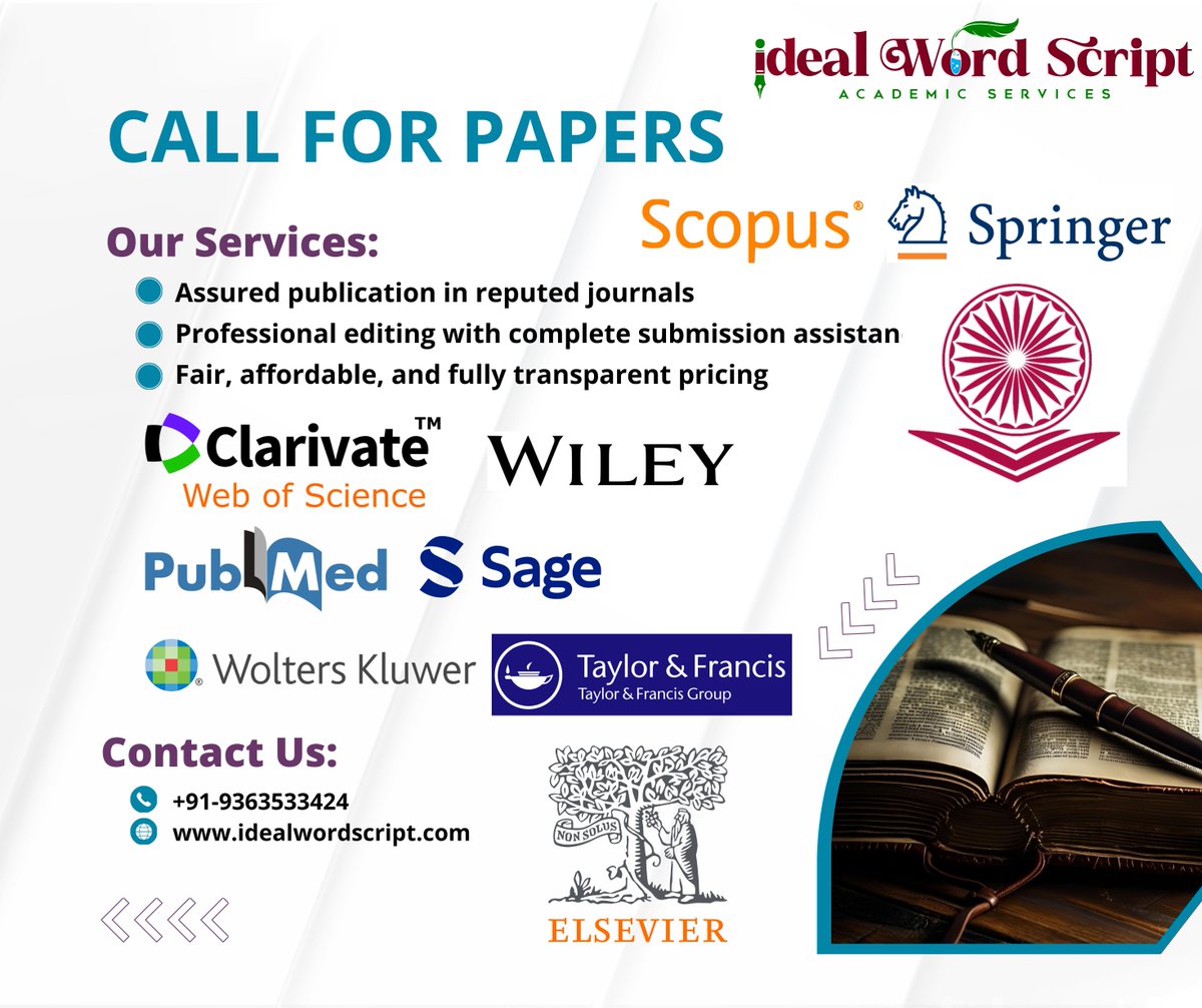 IScript57741's tweet image. 📢 CALL FOR PAPERS
Publish in Scopus, Web of Science, UGC CARE, Springer, Elsevier, Wiley &amp;amp; more 📚
✅ Assured publication
✅ Editing &amp;amp; submission support
✅ Fair pricing

📞 +91-9363533424
💬 WhatsApp
📧 contact@idealwordscript.com
🌐 idealwordscript.com
#CallForPapers