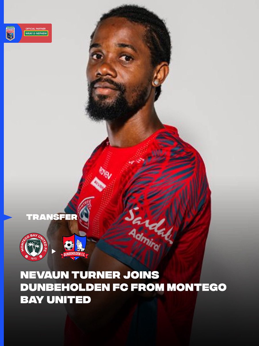 🔄 TRANSFER ALERT 🔄

Nevaun Turner makes the move from Montego Bay United to Dunbeholden FC 💙❤️💥 Expect grit, skill, and determination as he steps into this new chapter. ⚽🔥

#JPL #TransferNews #DunbeholdenFC #MontegoBayUnited #NewBeginnings