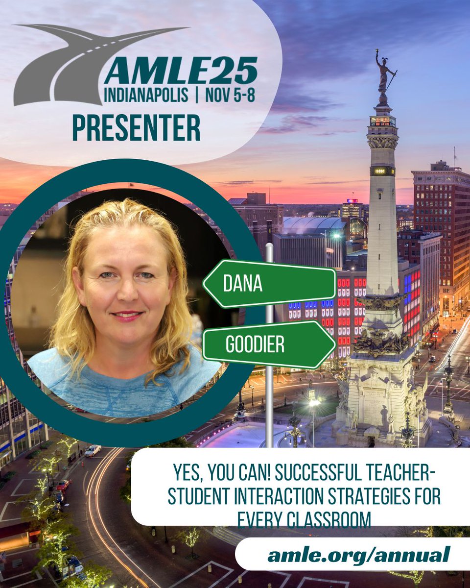 danagoodier's tweet photo. Come to #AMLE25 @AMLE in Indianapolis in early November & don't miss my session on #student #teacher #interactions #middlelevel #educators https://t.co/d9QTUYYDrN https://t.co/he6y9ivrHy