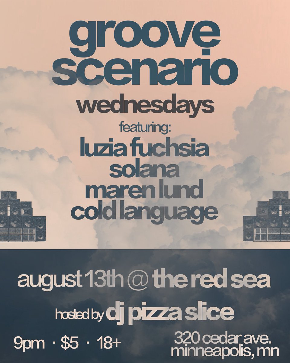 Minneapolis tomorrow night:

Luzia Fuchsia
SOLANA
Maren Lund
Cold Language 
DJ Pizza Slice