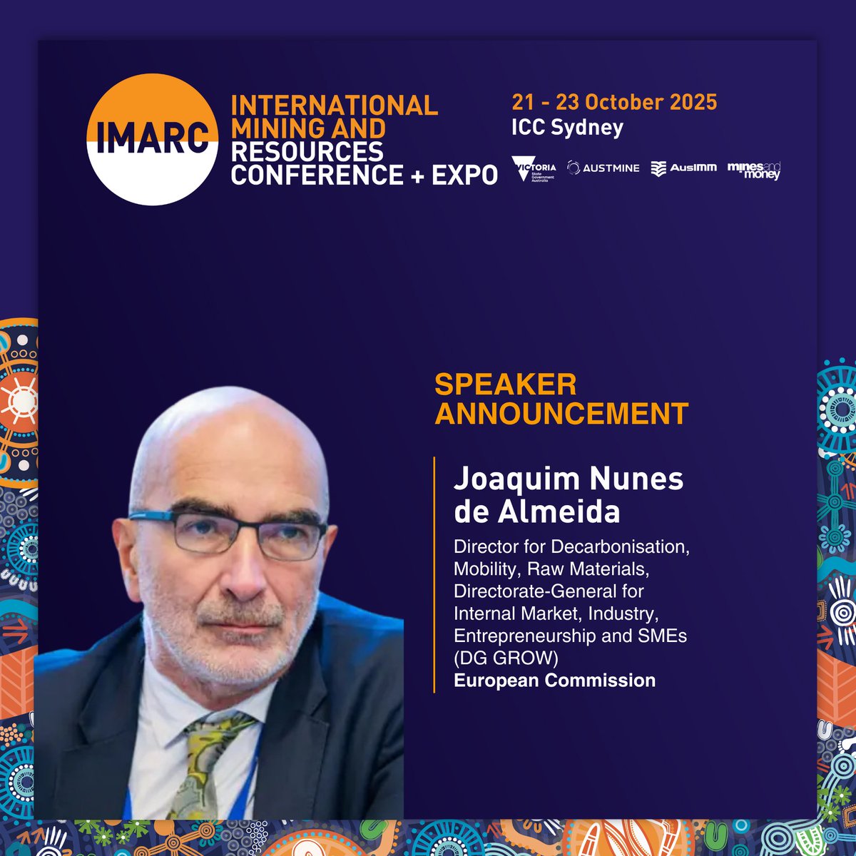 We are delighted to welcome Joaquim Nunes de Almeida, Director for Decarbonisation, Mobility, Raw Materials, Directorate-General for Internal Market, Industry, Entrepreneurship and SMEs (DG GROW), European Commission, to IMARC 2025.

#IMARC #MiningConference #EnergyTransition