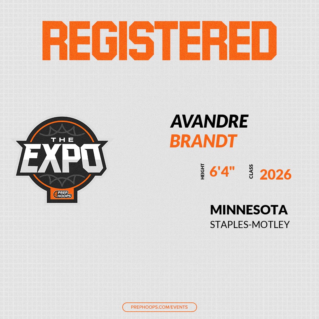 Welcome Class of 2026 Avandre Brandt (<a href="/AvandreB32/">Avandre Brandt</a>) of Staples-Motley HS to the <a href="/NorthstarHoops/">Northstar Hoops</a> Showcase @ East Ridge High School. 

🔥🏀 #PHExpoMN 🏀🔥

Register NOW! 👇  
events.prephoops.com/e/1628/registe…