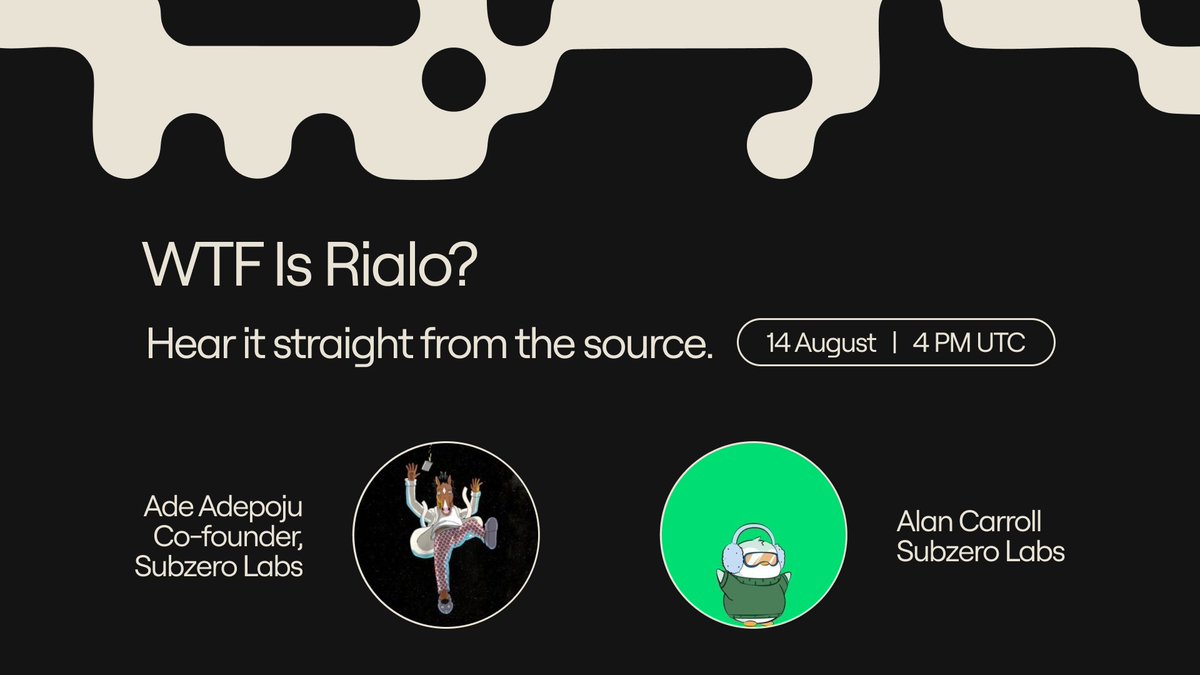 Rialo (@rialohq) on Twitter photo WTF is Rialo?
Hear it from the source.
<a href="/itachee_x/">ade</a>, co-founder of <a href="/Subzero_Labs/">Subzero Labs</a>, is going live with <a href="/alancarroII/">Alan Carroll</a> to talk all things Rialo:
- What it is
- Why Web3 needs it
- And why you should care
Going live this Thursday, Aug 14th at 4 PM UTC.
Drop your questions below 👇 WTF is Rialo?
Hear it from the source.
<a href="/itachee_x/">ade</a>, co-founder of <a href="/Subzero_Labs/">Subzero Labs</a>, is going live with <a href="/alancarroII/">Alan Carroll</a> to talk all things Rialo:
- What it is
- Why Web3 needs it
- And why you should care
Going live this Thursday, Aug 14th at 4 PM UTC.
Drop your questions below 👇