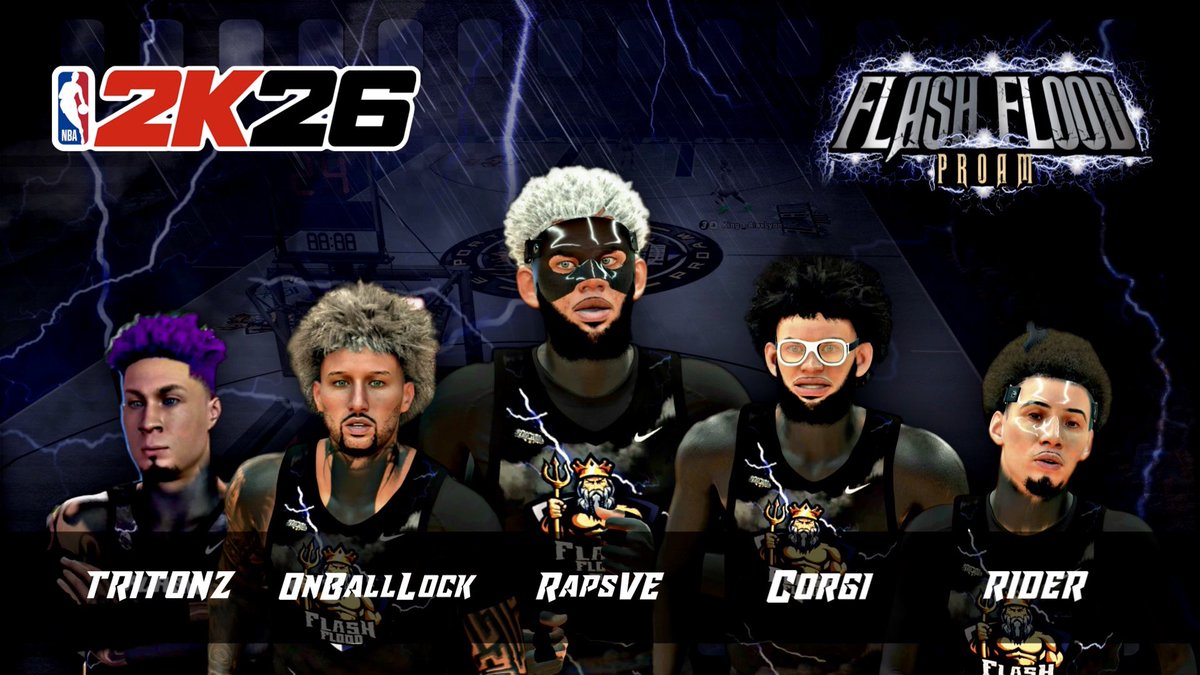 Flash Flood (@flashfloodproam) on Twitter photo Flash Flood roster for 2k26 โก๏ธ๐
๐ง <a href="/WhoRxder/">Rxder ๐๐ผ</a>
๐ชฃ <a href="/TritonK/">Tritonz ๐๐ผ ๐ ๎จ</a>
๐๏ธ<a href="/OnBallLock2k/">Knicks in 8 ๐ฉ๐ด</a>
๐ฆ <a href="/xCorgi__/">xCorgi_</a>
๐<a href="/RapsUjiri/">๐ก๐ช๐น๐ผ ๐๐ผ ๐จ๐ฆ</a>
<a href="/VE2Korg/">Versus Everybody ๎จ</a> <a href="/NDProAmPage_/">๐ฉ๐๐๐๐ธ๐๐พ๐๐ ๐ซ๐๐๐๐</a> <a href="/yeynotgaming/">LVI YEY</a> <a href="/iNetworkSports/">iNetwork</a> <a href="/6GALive/">6GALive</a> <a href="/DreamerProAm2k/">Dreamer Pro-Am League๐ฉ๏ธ</a> <a href="/HOFLeague2K/">HOF League</a> <a href="/NatDynastyPL/">National Dynasty Pro Am League</a> <a href="/Big_Brudda_PURP/">Coach Purp</a> <a href="/6GA2K/">6GA2K</a> Flash Flood roster for 2k26 โก๏ธ๐
๐ง <a href="/WhoRxder/">Rxder ๐๐ผ</a>
๐ชฃ <a href="/TritonK/">Tritonz ๐๐ผ ๐ ๎จ</a>
๐๏ธ<a href="/OnBallLock2k/">Knicks in 8 ๐ฉ๐ด</a>
๐ฆ <a href="/xCorgi__/">xCorgi_</a>
๐<a href="/RapsUjiri/">๐ก๐ช๐น๐ผ ๐๐ผ ๐จ๐ฆ</a>
<a href="/VE2Korg/">Versus Everybody ๎จ</a> <a href="/NDProAmPage_/">๐ฉ๐๐๐๐ธ๐๐พ๐๐ ๐ซ๐๐๐๐</a> <a href="/yeynotgaming/">LVI YEY</a> <a href="/iNetworkSports/">iNetwork</a> <a href="/6GALive/">6GALive</a> <a href="/DreamerProAm2k/">Dreamer Pro-Am League๐ฉ๏ธ</a> <a href="/HOFLeague2K/">HOF League</a> <a href="/NatDynastyPL/">National Dynasty Pro Am League</a> <a href="/Big_Brudda_PURP/">Coach Purp</a> <a href="/6GA2K/">6GA2K</a>