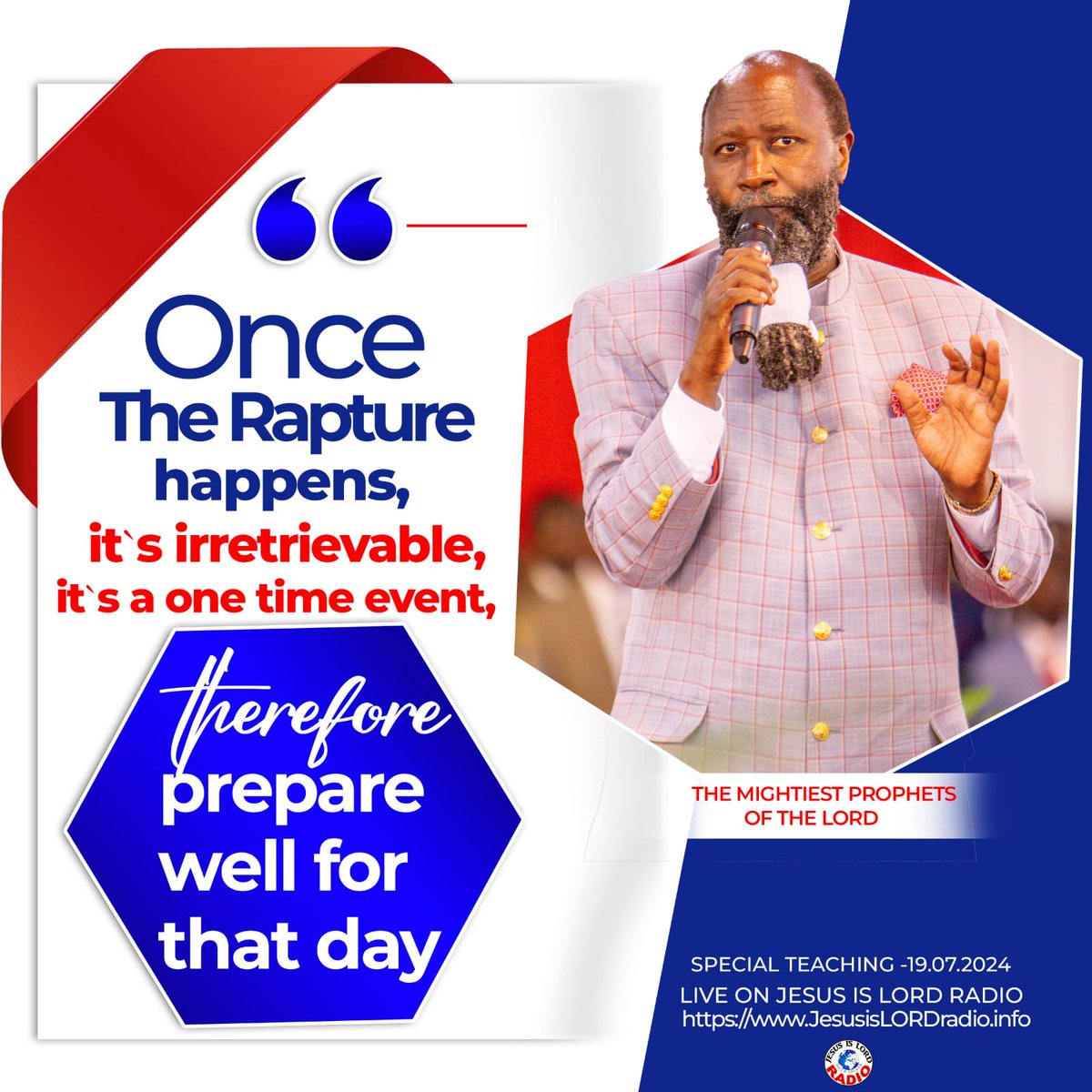 PLEASE, prepare well for The Coming of The MESSIAH at RAPTURE.