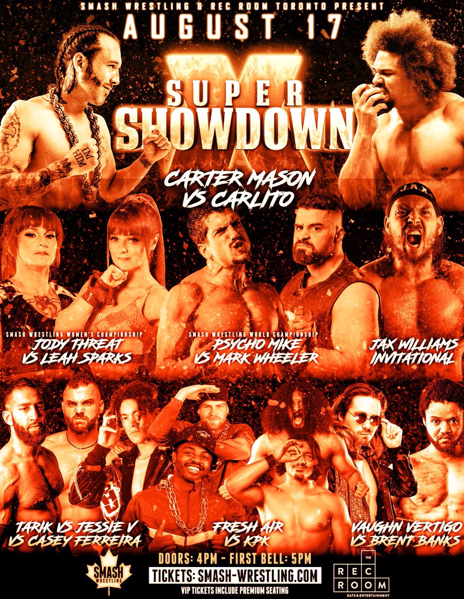 Super Showdown This Sunday 🚨 

Full Card Below 🔥⬇️

VIP Sold Out for Toronto!
Row 4 &amp; GA Remain!

🎫 smash-wrestling.com