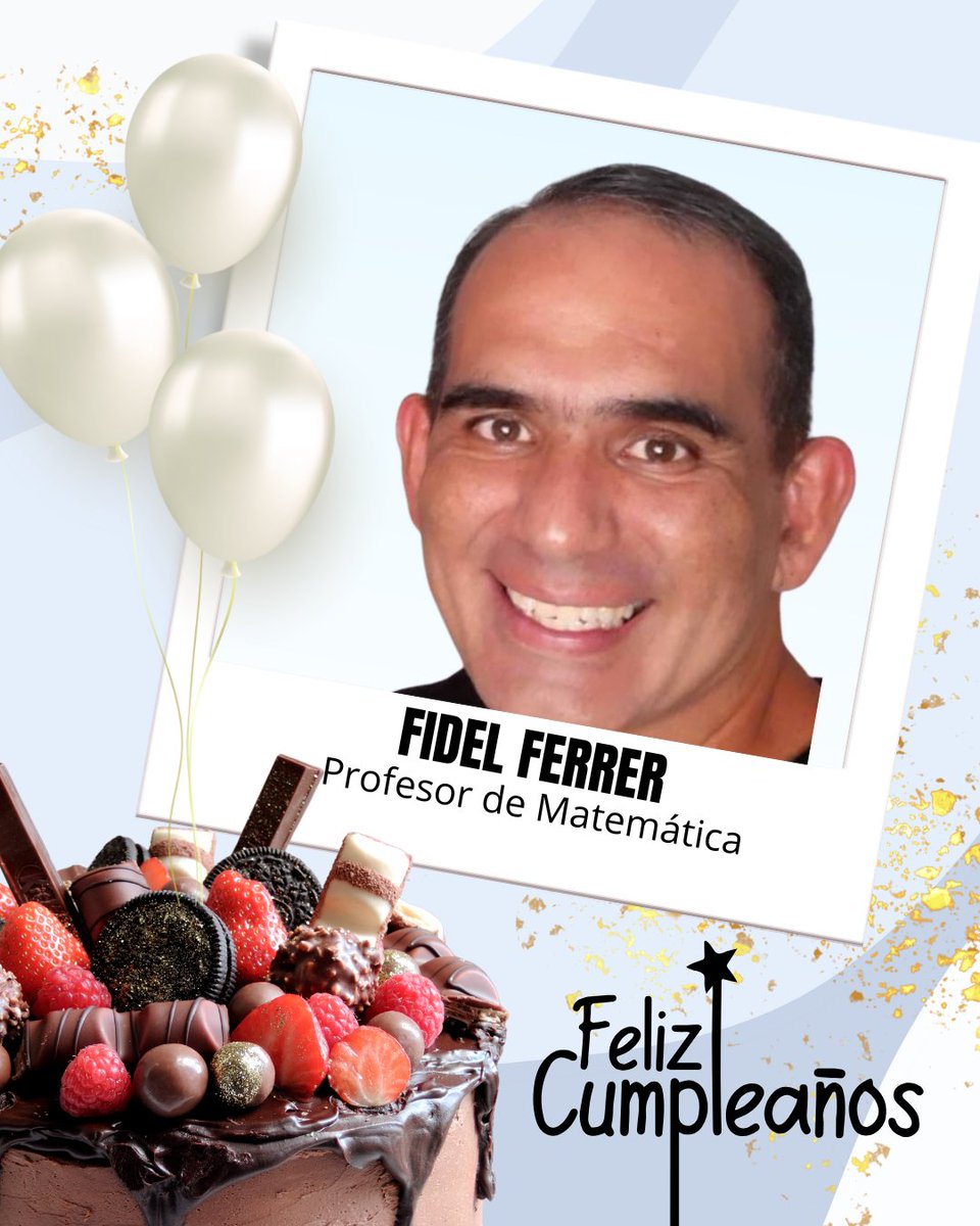 ELCARMELO's tweet photo. Hoy está de cumpleaños nuestro querido profesor Fidel Ferrer, te deseamos un día super especial, lleno de muchas alegrìas y momentos que recordar.  Que este nuevo año de vida, te permita cumplir todos tus sueños con salud y que hoy y siempre las bendiciones estèn contigo. https://t.co/KiO8EoxNXm