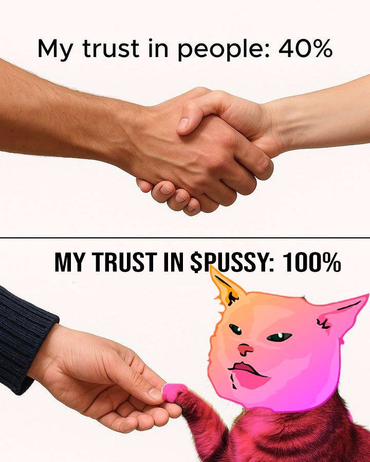 Always trust $PUSSY