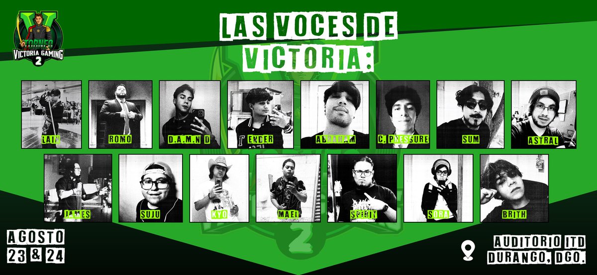 Las voces de Victoria 💚🏆

Conoce a los casters que le darán vida al evento más grande de Durango ❤️🗣️

Nos vemos el próximo 23-24 Agosto 2025

Link de registro:

start.gg/tournament/vic…