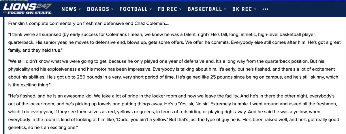 James Franklin had MUCH to say about Penn State freshman defensive end Chaz Coleman tonight after practice.

Hop into our <a href="/Lions247/">Lions247</a> preseason updates chat for notes and quotes from a Tuesday trip to the practice field: 247sports.com/college/penn-s…