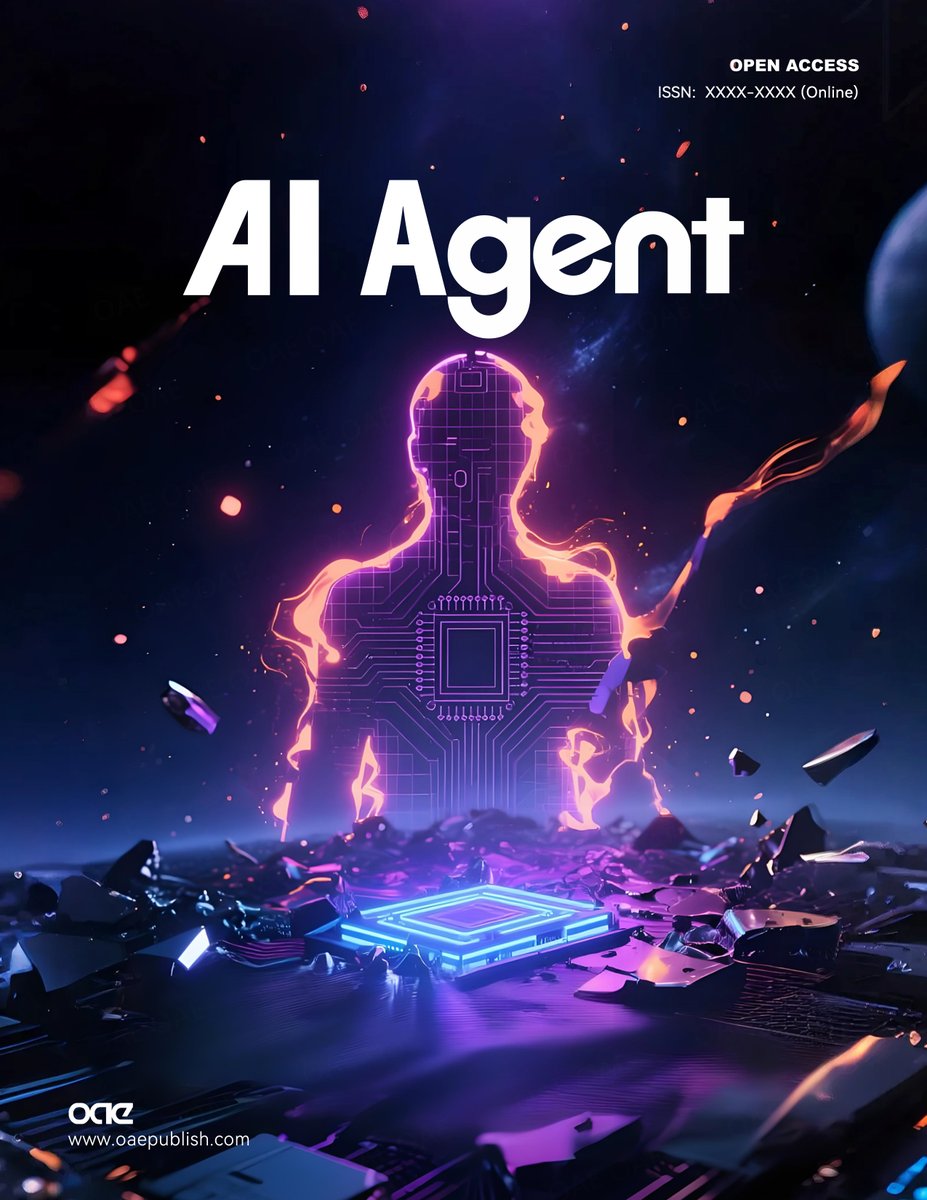 📢 Call for Papers – AI Agent

👏👏👏We welcome high-quality research on intelligent agents — AI systems that perceive, reason, learn, and act autonomously.

🔗 Author instructions：oaepublish.com/aiagent/author…
🔗 Submit: oaepublish.com/aiagent
✉ E-mail: editorial@journalaiagent.com