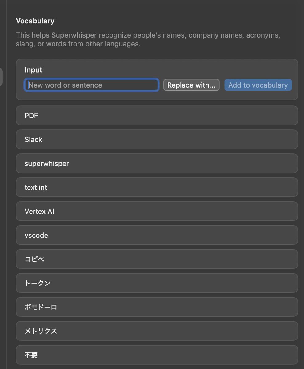anon_cpa's tweet photo. superwhisperのVocabularyを貯めて精度を高めてくのが楽しい。 着実に音声入力に慣れてきました https://t.co/kTlsQcOXFl