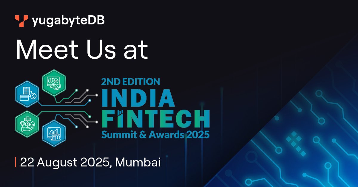 Yugabyte's tweet photo. Visit the YugabyteDB team at the India Fintech Summit & Awards 2025 to discover how we’re redefining how India’s BFSI sector builds ultra-resilient, #cloudnative, #AI-ready applications with:
➡️RBI-ready data residency
➡️AI-ready #PostgreSQL
➡️Effortless #multiregion scale
📍 Friday, 22nd August 2025
🏨 The St. Regis, Mumbai
Let's build future-proof #FinTech together!💪
Register now: https://t.co/kTiELeT9Tj