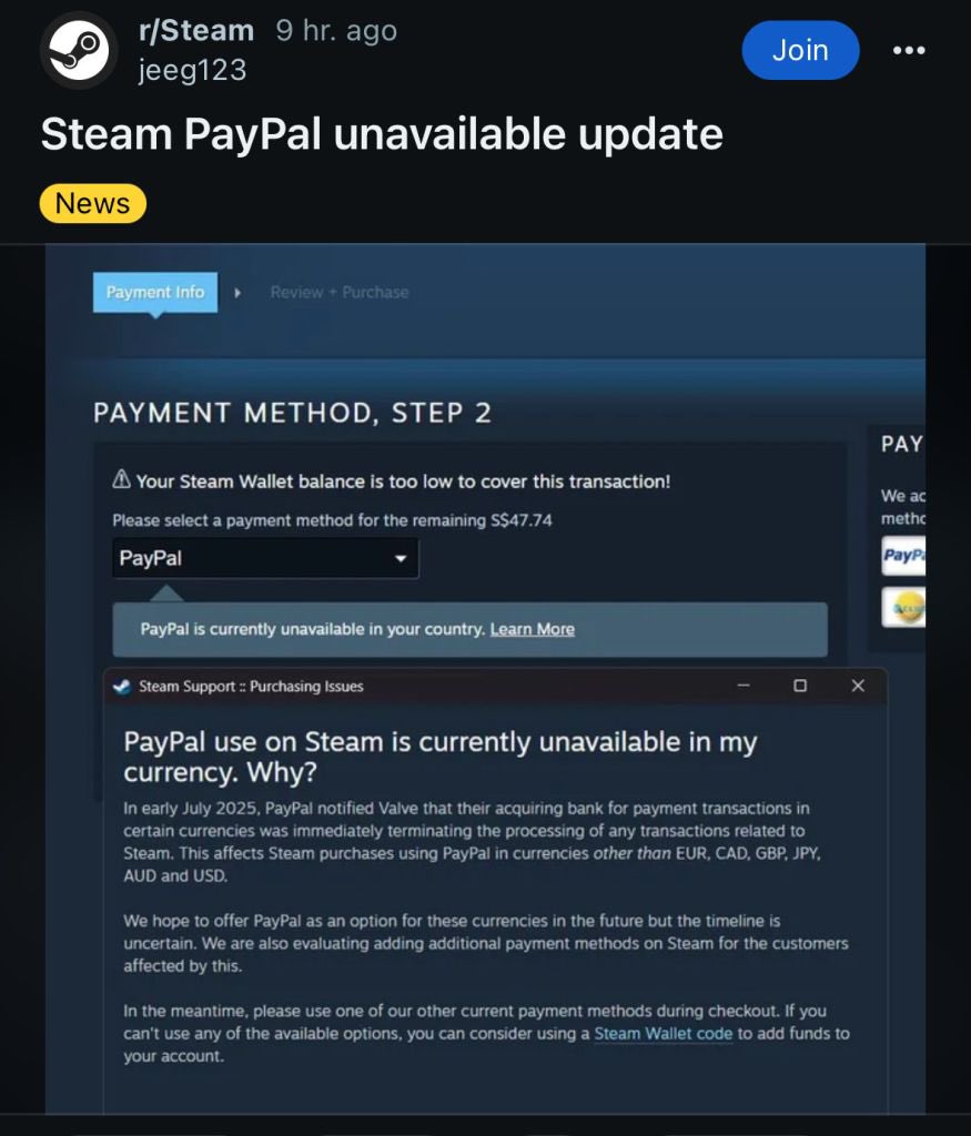 Apparently PayPal has banned most of the world from using their service on Steam

BIG YIKES