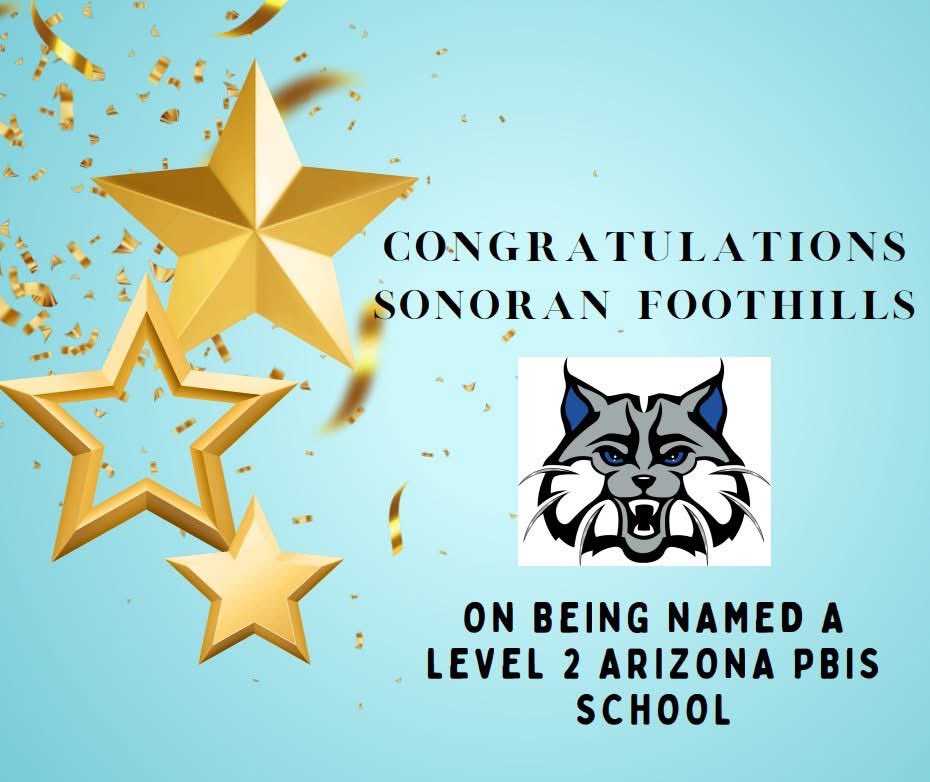 Sonoran Foothills is now a Level 2 PBIS School! Proud of our TRACKS systems that build a positive, consistent culture. Way to go, Bobcats! <a href="/DVUSD/">Deer Valley Unified School District</a> <a href="/DrFinchDVUSD/">Curt Finch, PhD</a> <a href="/tony_galietti/">Tony Galietti</a> <a href="/AdminLeadServe/">Administrative Leadership & Services</a>