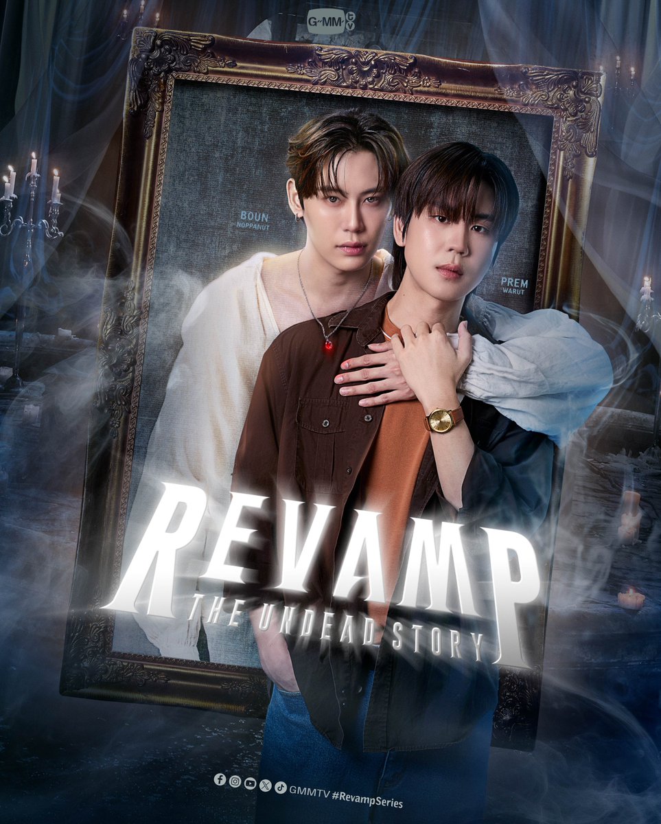 C7_collection's tweet photo. ／
REVAMP THE UNDEAD STORY🪞🕯️
日本公開決定🇯🇵
＼

Bounさん＆Premさん待望の新シリーズ！
#GMMTV が贈るヴァンパイアストーリー「#RevampSeries」の日本公開を準備中です

日本公開詳細は後日お知らせいたします💌
どうぞよろしくお願いいたします！
#BounPrem #bb0un #prem_space #บุ๋นเปรม
@GMMTV
@RevampSeriesTH