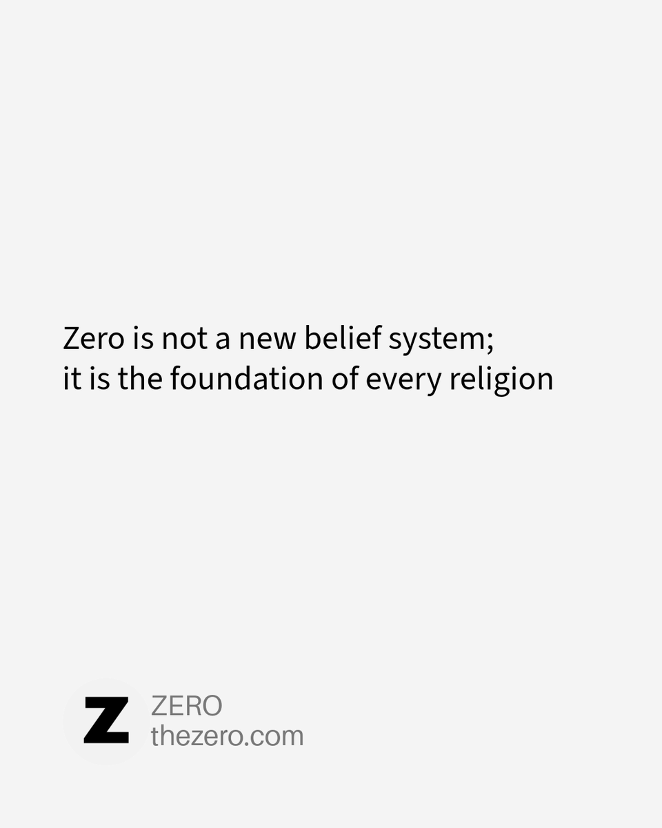 thezerocom's tweet photo. Zero is not a new belief system; it is the foundation of every religion. https://t.co/bOr3nqhKFL