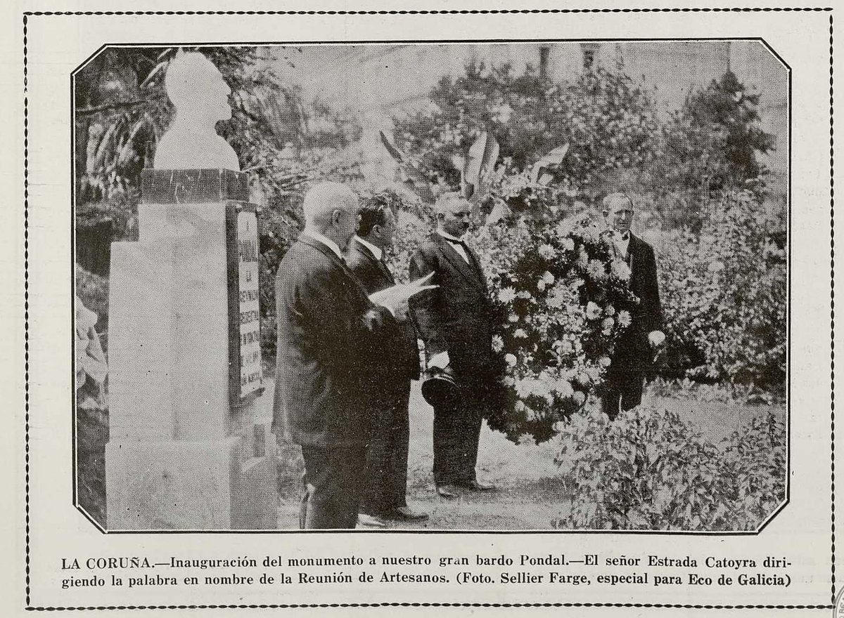 Inauguración do monumento a Eduardo Pondal nos xardíns de Méndez Núñez da Coruña, por unha representación do Circo de Artesáns, o día 16 de agosto de 1925. O próximo sábado cúmprese o centenario daquela inauguración.