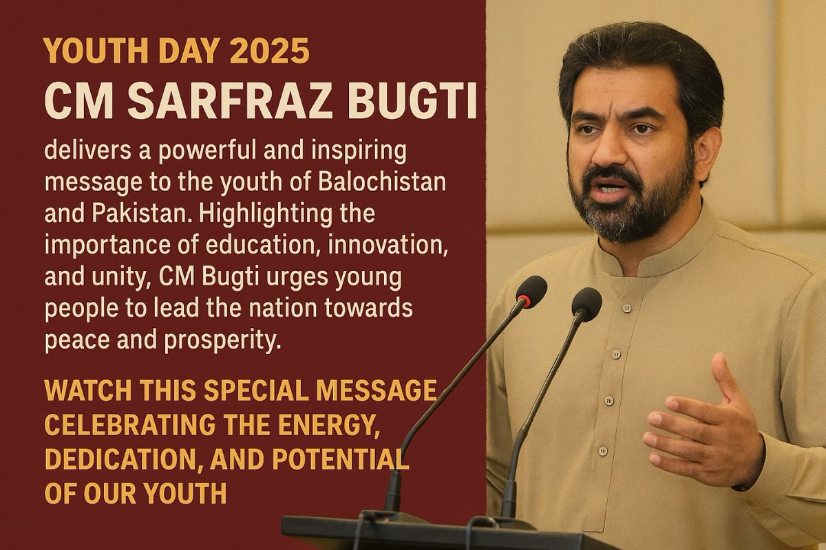 Education and Unity becomes National Success — CM Bugti. 

#YouthDay2025 #SuccessFormula #Balochistan