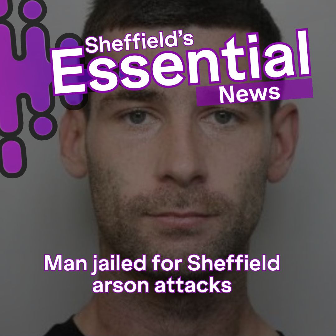 A 25-year-old man, Michael Trainer, has been sentenced to three years and nine months in prison at Sheffield Crown Court.

He pleaded guilty to two counts of arson — one at a property in Upperthorpe on 18 October 2024, and another at a property in Oughtibridge on 19 October 2024.
