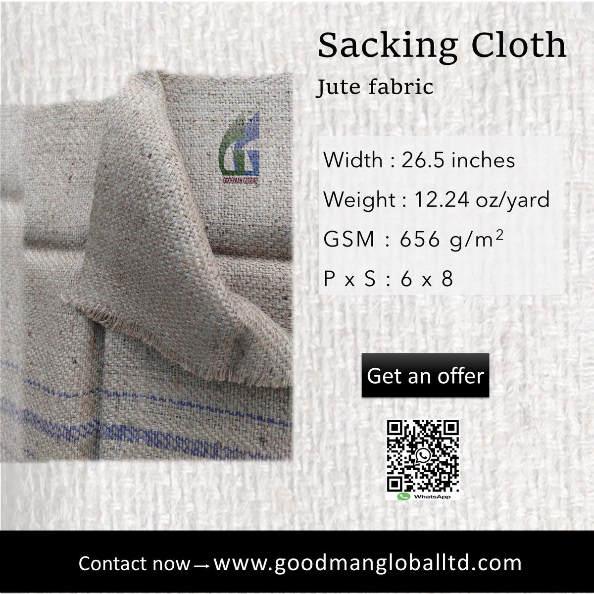 Goodman_Global's tweet image. 𝗕. 𝗧𝘄𝗶𝗹𝗹 𝗦𝗮𝗰𝗸𝗶𝗻𝗴 𝗰𝗹𝗼𝘁𝗵 𝟮𝟲.𝟱-𝗶𝗻𝗰𝗵 𝘄𝗶𝗱𝗲 𝗳𝗼𝗼𝗱-𝗴𝗿𝗮𝗱𝗲
👉 goodmangloballtd.com 👉 @Goodman_Global 

#jutefabric #sacking #sackingcloth #sackingfabric #sackfabric #naturalfiber #sustainablestyle #ecofriendlymaterials #handwoven #textileart
