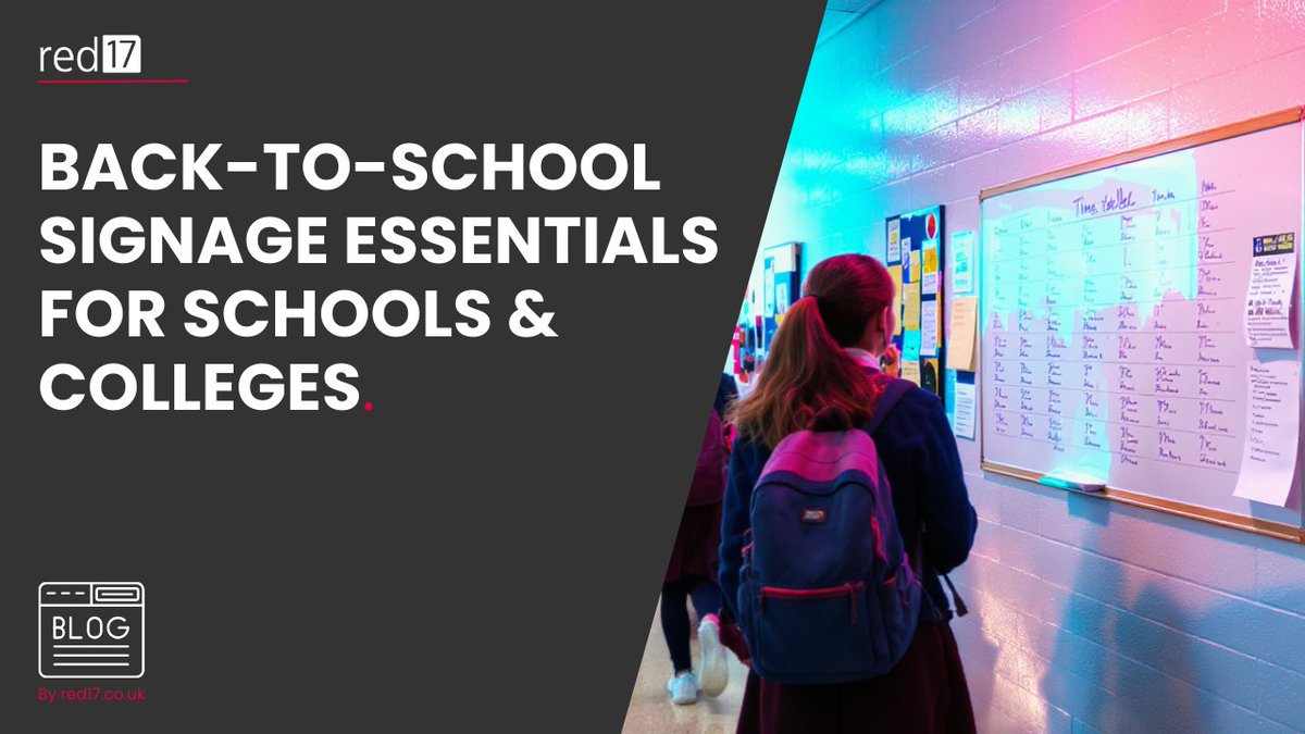 Back-to-School Signage Essentials for Schools &amp; Colleges

    #red17 - sign | print | display
    #BackToSchool #Signage

A quick guide to the must-have back-to-school signage solutions. From whiteboards to notice boards, get ready for a successful year. red17.co.uk/blog/back-to-s…