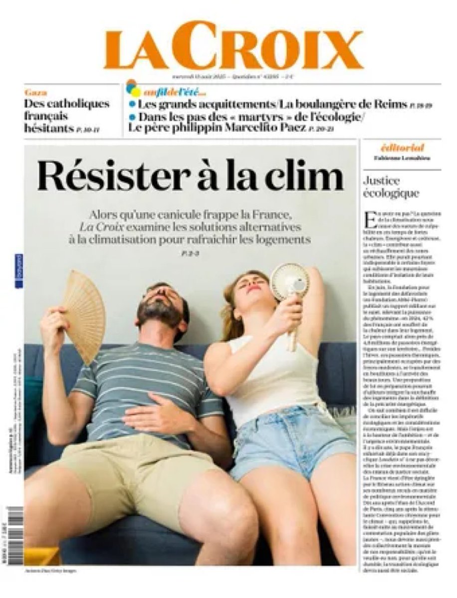 fmomboisse's tweet photo. Tout le dolorisme christiano-écolo dans cette une de @LaCroix : il faut « résister à la clim » parce que sinon ce serait trop facile, avec la clim on aurait moins chaud sans changer nos habitudes et sans rénover à grand frais nos logements.:) https://t.co/E9aE6YxKeO
