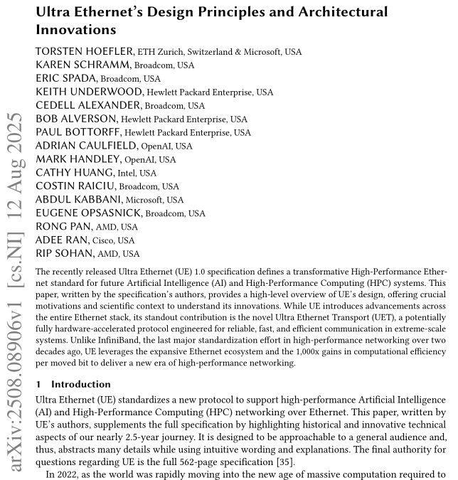 thoefler's tweet image. It can be daunting to read all 562 pages of Ultra Ethernet 1.0 for next-generation #AI and #HPC networking. Thus, we prepared an author's cut paper about the key principles, architecture, and innovation.
arxiv.org/abs/2508.08906
Will speak at hoti.org next week!