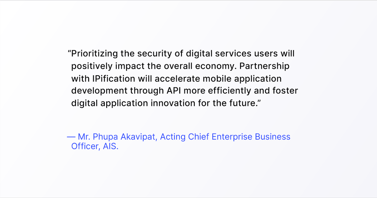 We're delivering next-gen phone number verification APIs to developers in Thailand with AIS. With #IPification #authentication, mobile app devs can now provide their users with a secure and seamless UX, ultimately increasing their acquisition, retention, and engagement rates.