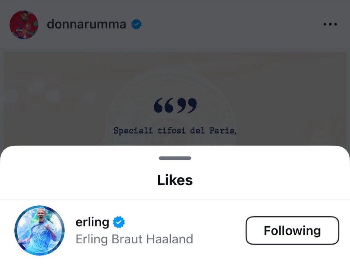 Haaland qui like le message d’adieu de donnarumma sur Instagram 📲👀

( Haaland déteste Ederson mdrr)