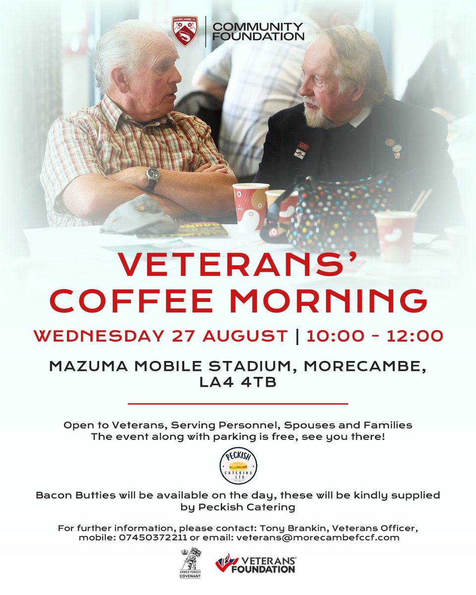 Morecambe FC Community Foundation (@morecambefccf) on Twitter photo Join us on Wednesday 27 August at 10:00 at the Mazuma Mobile Stadium for our monthly Veterans' Coffee Morning.
We'll also have Bacon Butties supplied by Peckish Catering 🥪
We hope to see you there!
#UTS 🦐 | <a href="/VeteransFdn/">Veterans’ Foundation</a> | <a href="/LancsCovenant/">Lancashire Armed Forces Covenant Hub</a> Join us on Wednesday 27 August at 10:00 at the Mazuma Mobile Stadium for our monthly Veterans' Coffee Morning.
We'll also have Bacon Butties supplied by Peckish Catering 🥪
We hope to see you there!
#UTS 🦐 | <a href="/VeteransFdn/">Veterans’ Foundation</a> | <a href="/LancsCovenant/">Lancashire Armed Forces Covenant Hub</a>