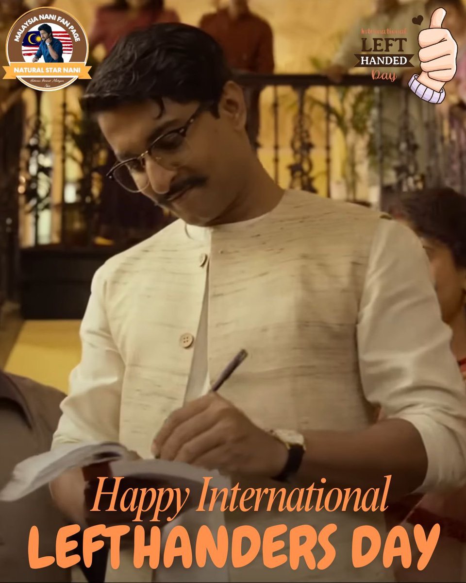 Happy International Left Handers Day to the Lefty behalf of Natural 🌟 <a href="/NameisNani/">Nani</a> fans 🤗.

#Nani #TheParadise #ShyamSinghaRoy #lefthanded