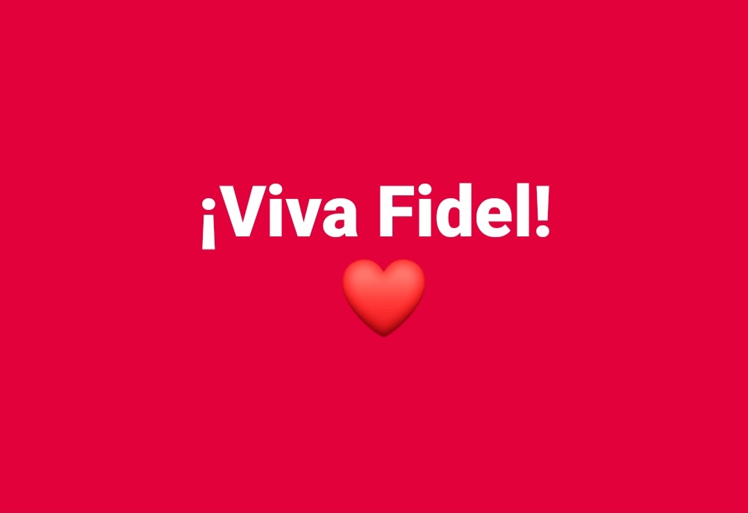 #Fidel #FidelPorSiempre ❤