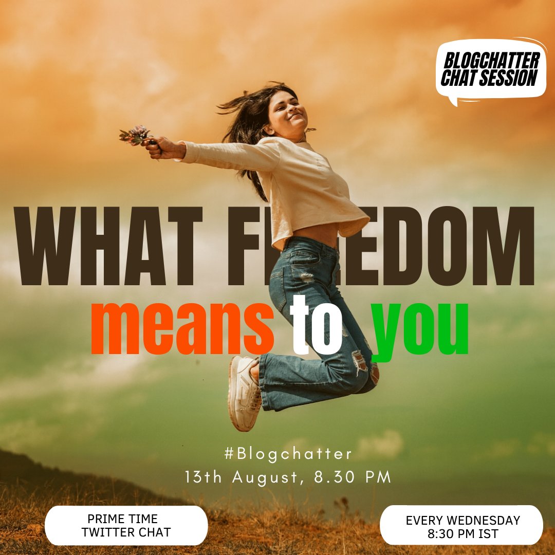 The concept of freedom can be different for each person. We want to hear your take and how do you define freedom for yourself, on the #Blogchatter chat tonight at 8:30 PM!