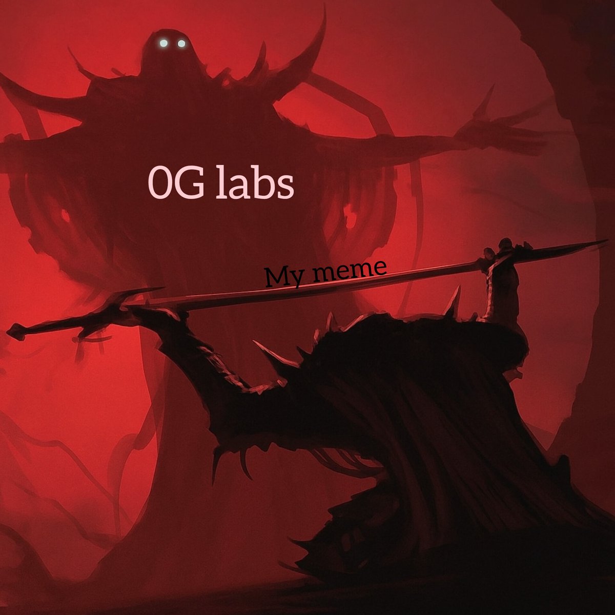 My meme 

All for <a href="/0G_labs/">0G Labs (Home of Infinite AI)</a>