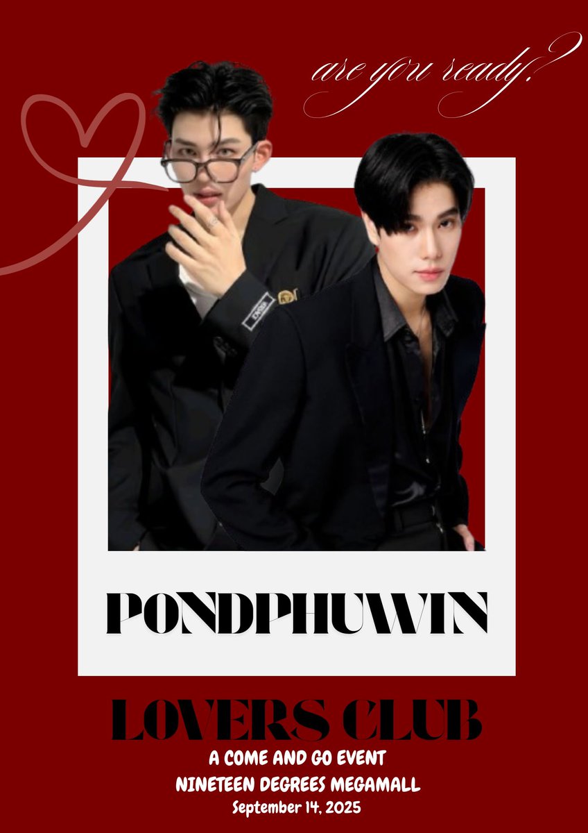 hngshippw's tweet photo. The PondPhuwin Lovers Club invites you to gather with fellow fans who understand the magic in a glance, the warmth in a laugh, and the joy in every moment shared between Pond and Phuwin.

📅 Date: September 14, 2025
📍 Venue: 19 Degrees Megamall
⌚️ Time: 11AM - 5PM

#PondPhuwin https://t.co/5OlcdVc5ef