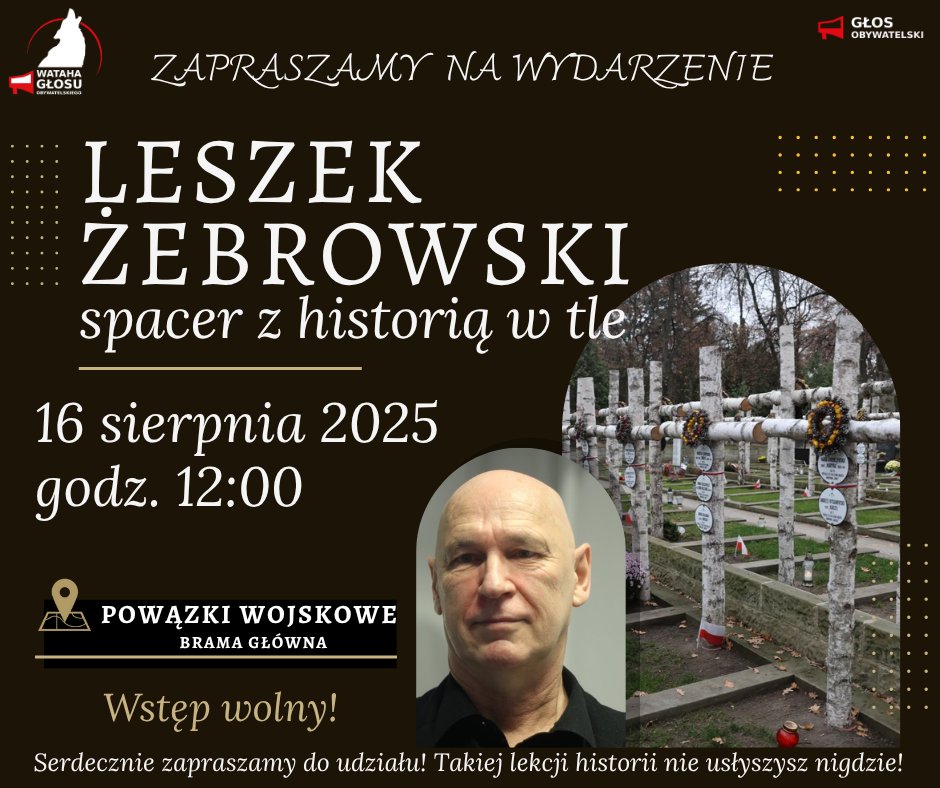 Zapraszam na kolejny spacer historyczny po Powązkach Wojskowych. Za każdym razem jest nieco inaczej, będzie ciekawie.
Powązki Wojskowe, sobota 16 sierpnia, godz. 12.00.
Spotykamy się przy bramie głównej.