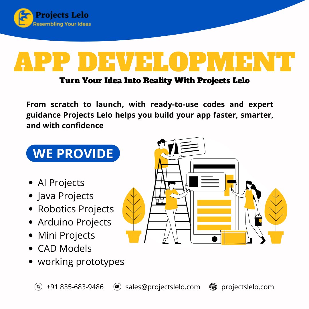 ProjectsLelo's tweet image. ๐Bring Your App Ideas to Life with Projects Lelo!
๐wa.me/918356839486
๐ฉsales@projectslelo.com
๐projectslelo.com
#AppDevelopment #AIProjects #JavaProjects #RoboticsProjects #ArduinoProjects #MiniProjects #CADModels #SoftwareDevelopment #ITProjects #Projectslelo