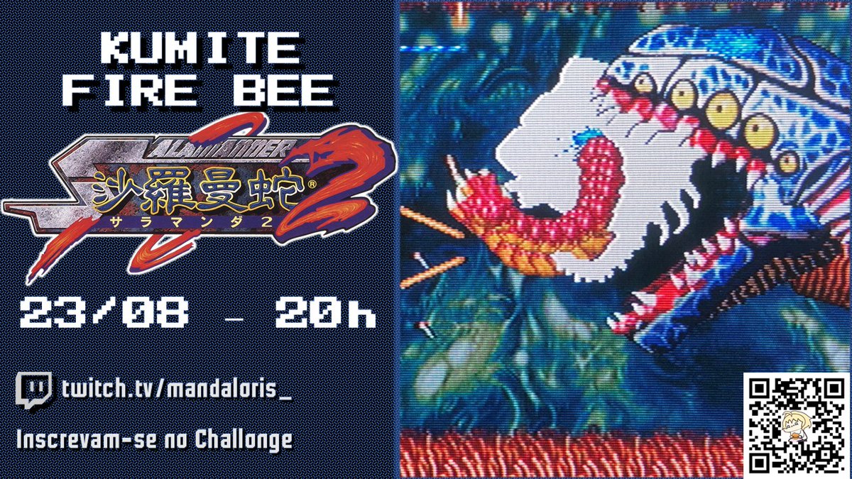 Celebrando 40 anos de Gradius, o Kumite Fire Bee deste mês será de Salamander 2!

Venham participar do nosso torneio mensal de shmup!

🗓️ Dia 23/08, às 20h!

▶️ Inscrevam-se: challonge.com/qhqrxl6r
🎮 Discord: discord.gg/XK4kt438Yu
🎙️ Stream: twitch.tv/mandaloris_

#STG