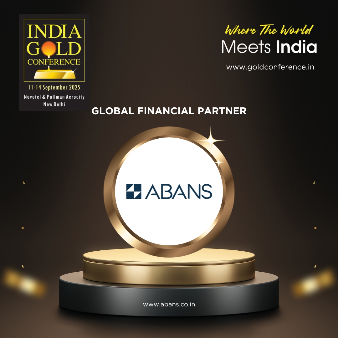 We are delighted to announce the Abans Group as our Global Financial Partner for the India Gold Conference 2025. 

🗓 11-14 Sept 2025
📍Novotel &amp; Pullman Aerocity, New Delhi

Register now: goldconference.in/tariff.html

For more details, visit goldconference.in

#IGC2025