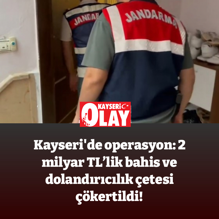 KayseriOlay's tweet photo. KAYSERİ'DE OPERASYON: 2 MİLYAR TL’LİK BAHİS VE DOLANDIRICILIK ÇETESİ ÇÖKERTİLDİ!
https://t.co/K584QkvTlV

@AliYerlikaya @KayseriEmniyeti @ayd_atanur @KayseriJandarma @hakandedebagi https://t.co/iCbWy3MJuU