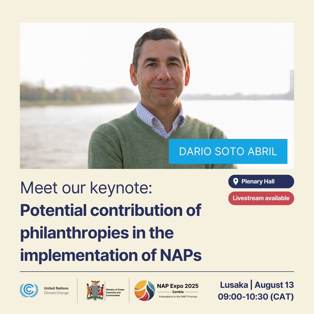 NAP Central (@nap_central) on Twitter photo π‘ Join Dario Soto Abril at #NAPExpo2025 for Potential Contribution of Philanthropies in the Implementation of NAPs π±
π
13 Aug | π 09:00β10:30 CAT
π Plenary Hall, Lusaka
π expo.napcentral.org/2025/event/2-1β¦
#UNFCCC #ClimateAdaptation #Philanthropy #Resilience #AdaptationFinance #NAPs π‘ Join Dario Soto Abril at #NAPExpo2025 for Potential Contribution of Philanthropies in the Implementation of NAPs π±
π
13 Aug | π 09:00β10:30 CAT
π Plenary Hall, Lusaka
π expo.napcentral.org/2025/event/2-1β¦
#UNFCCC #ClimateAdaptation #Philanthropy #Resilience #AdaptationFinance #NAPs