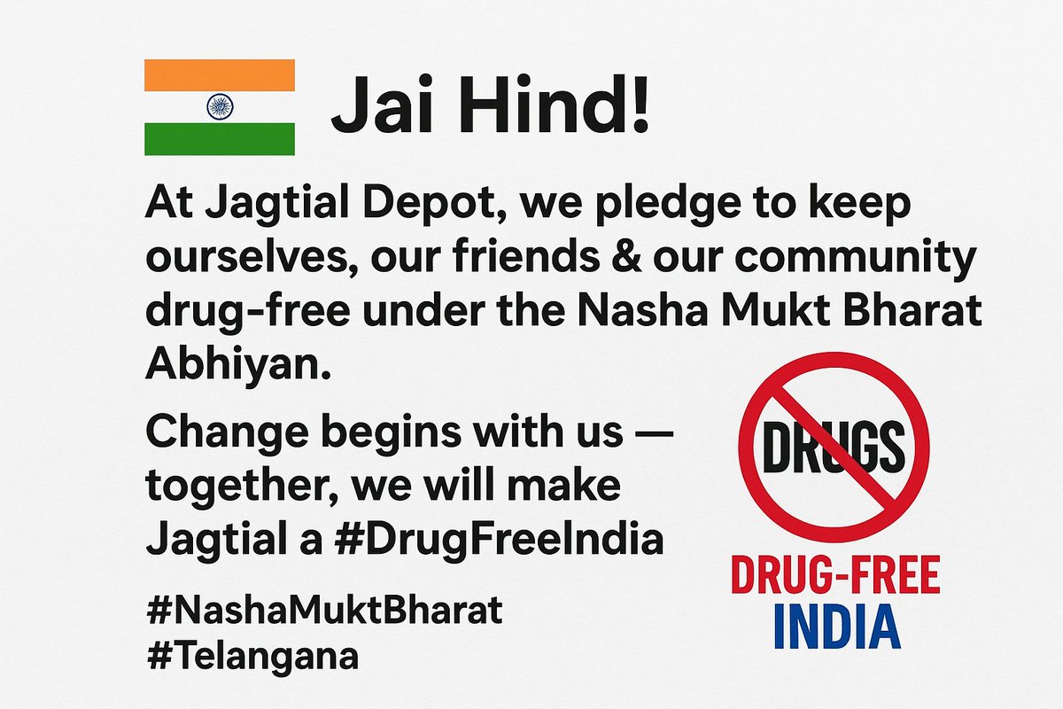 Dm_Jgtl_tgsrtc's tweet image. At Jagtial Depot, we pledge to keep ourselves, our friends &amp;amp; our community drug-free under the Nasha Mukt Bharat Abhiyan.
Change begins with us — together, we will make Jagtial a #DrugFreeIndia.
#NashaMuktBharat #Telangana#Jagtialdepot